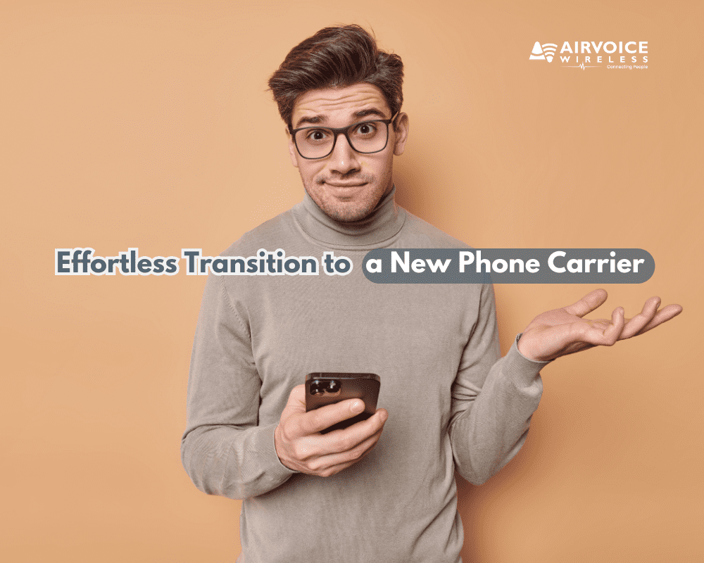 Effortless Transition to a New Phone Carrier