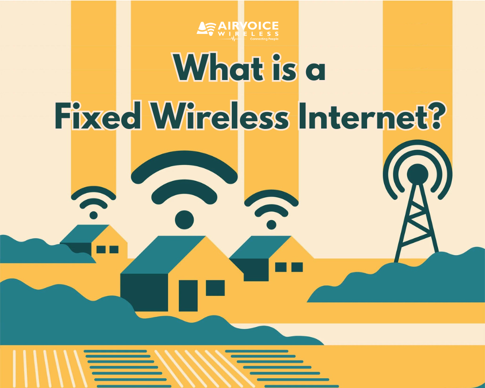 What is a fixed wireless internet